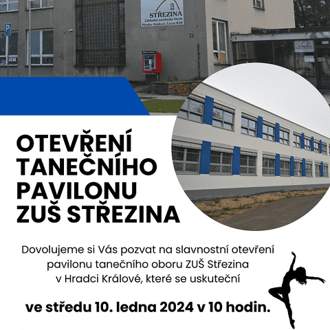 Otevření dalšího pavilonu Základní umělecké školy Střezina v Hradci Králové