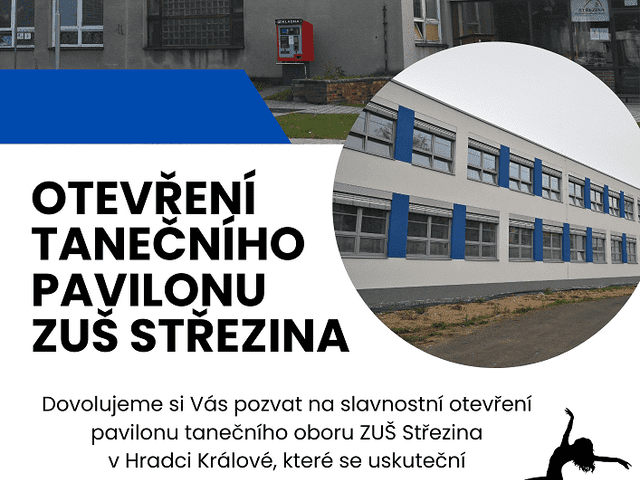 Otevření dalšího pavilonu Základní umělecké školy Střezina v Hradci Králové